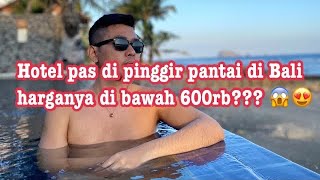 🔴Live REVIEW BALI SANTI BUNGALOWS DI CANDIDASA BALI  Hotel di Pinggir Pantai di bawah 500 ribu [upl. by Fruma194]