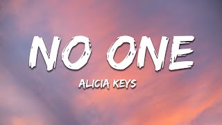 Alicia Keys  No One Lyrics [upl. by Shatzer834]