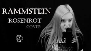 Rammstein  ROSENROT cover [upl. by Siravrat345]