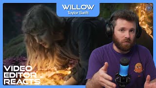 Video Editor Reacts to Taylor Swift  Willow [upl. by Airbma]