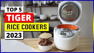 Best Tiger Rice Cookers 2023  Top 5 Rice Cookers Review [upl. by Kosiur]