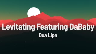 Dua Lipa  Levitating Lyrics ft DaBaby [upl. by Apurk698]