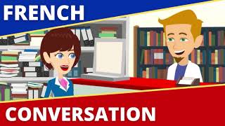 French Conversation Dialogues en Francais [upl. by Primalia]