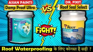 Dr Fixit Roofseal Select vs Asian Paints SmartCare Damp Proof Ultra  Best Roof Waterproofing [upl. by Chrystel818]