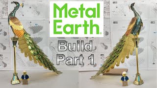 Metal Earth Premium Build  Peacock Part  1 [upl. by Hulda806]