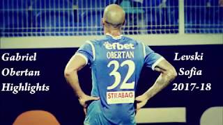 Gabriel Obertan  Levski Sofia 201718 Highlights [upl. by Yanarp]