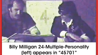 Billy Milligan Multiple Personality Footage  Guest Appearance  45701 Athens OH [upl. by Ivatts421]