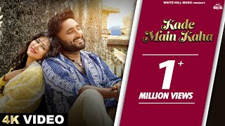 SAVI KAHLON  Kade Main Kaha Official Video AVVY SRA  Latest Punjabi Love Songs  Romantic Songs [upl. by Echo664]