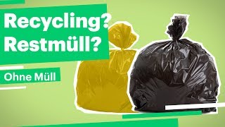 Recycling oder Restmüll  OHNE MÜLL  Folge 4 [upl. by Arrat]