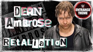 Dean Ambrose 2014 v2  quotRetaliationquot WWE Entrance Theme [upl. by Akessej]