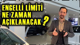 ENGELLİ LİMİTİ NE ZAMAN AÇIKLANACAK [upl. by Couture129]