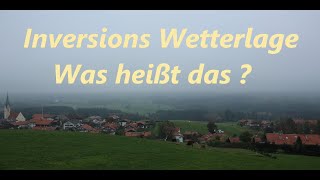 Wie Entsteht eine In Versions Wetterlage [upl. by Adnovad522]