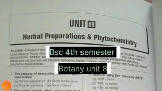 Bsc 4th semester  Botany unit 8 quot Herbal Preparation amp Phytochemistry quot important mcq exam bsc [upl. by Suryt]