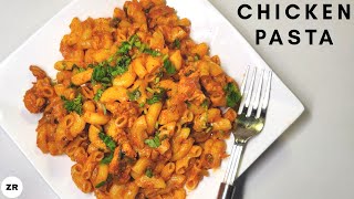 Indian Style Chicken Pasta  Chicken Masala Macaroni  How to make chicken macaroni pasta [upl. by Neron]