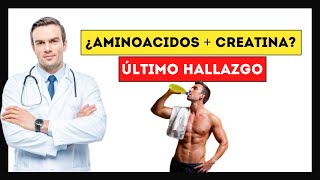 😱 Tomar Creatina y Aminoácidos  La NUEVA Receta para la Hipertrofia Muscular [upl. by Ettelocin]