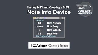 Max for Live Madness Parsing MIDI Live Objects Creating MIDI Note Info Device [upl. by Dnana]