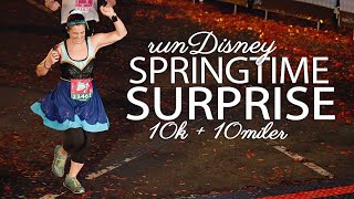 runDisney Springtime Surprise  10K amp 10 MILER  2022 [upl. by Ardnalak]