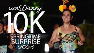 10K  runDisney Springtime Surprise  2023 [upl. by Torrence]