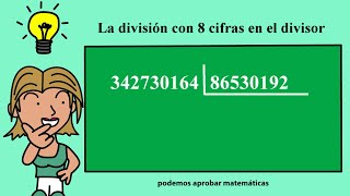 Hacer divisiones con 8 cifras en el divisor [upl. by Ardnek380]