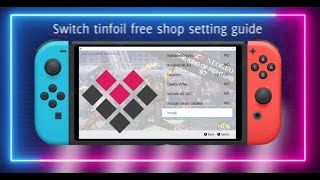 Jailbreaked Nintendo Switch tinfoil shop setup guide ultranx [upl. by Eillod]