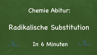 Chemie Abitur Radikalische Substitution [upl. by Aehsel205]