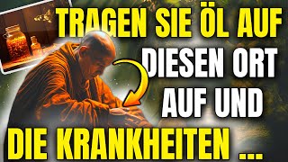 ÖL AUF DEN NABEL AUFTRAGEN BEWIRKT DASS KRANKHEITEN VERSCHWINDEN BUDDHISTISCHE GESCHICHTE ZEN [upl. by Anya833]