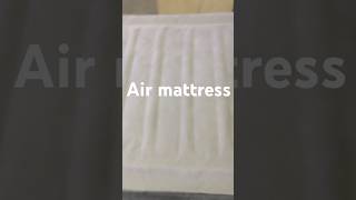 Air mattress [upl. by Collier270]