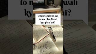 Diwali fir se nahi aayegi ❤️ motivationalvideo motivation youtubeshorts studymotivation study [upl. by Darach]