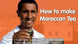 HOW TO MAKE MOROCCAN TEA [upl. by Ahsatsana]