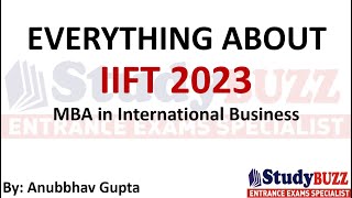 All about IIFT 2023  Exam pattern Cutoffs Selection process Placements [upl. by Teteak]