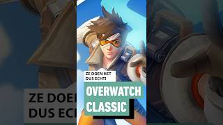 Overwatch Classic is aangekondigd overwatch gaming [upl. by Ramed]