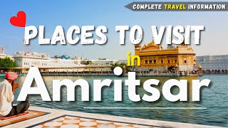 Amritsar Tourist Places  Amritsar Tour Plan 2023  Amritsar City Tour  Golden Temple amritsar [upl. by Aehsrop]