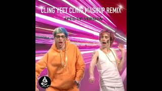 CLING YEET CLING Sped Up Version  Guap Lord x SmokeCheddaThaAssGetta Mashup Remix  SNL skit [upl. by Yeliac]