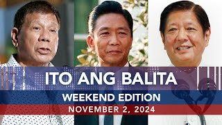 UNTV Ito Ang Balita Weekend Edition  November 2 2024 [upl. by Charlotte]