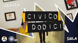 Civico Dodici  Trailer  sigla [upl. by Lamrert]