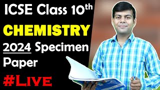 Chemistry 2024 Specimen Paper SecA Solved  ICSE Class 10th Chemistry 2024 Exam [upl. by Martie]