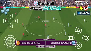 Play eFootball PES 2025 PPSSPP Android New Update Transfer amp Kits 2324 Full Real Face [upl. by Elish]