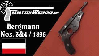 Bergmann No 3 amp No4 1896 Pistols [upl. by Nelon]