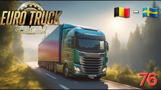 Euro Truck Simulator 2  076  Liège Belgium  Karlskrona Sweden [upl. by Ymmik444]