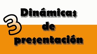 👉3 DINÁMICAS de PRESENTACIÓN para GRUPOS😎 [upl. by Aihselat926]