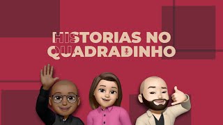 Histórias no Quadradinho  Ep 59  Daniela Silva Ampla Eletros [upl. by Lenhart]