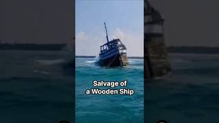 Salvage of Wooden Ship  Ship Sunk കപ്പൽ മുങ്ങുന്നു shipwreck marinecasualty accident ship [upl. by Tterrab]