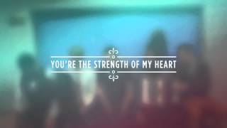 quotStrength Of My Heartquot from Rend Collective OFFICIAL LYRIC VIDEO [upl. by Leizahaj]