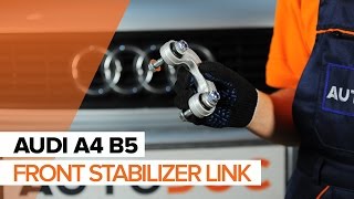 How to change Front Anti Roll Bar Link on AUDI A4 B5 TUTORIAL  AUTODOC [upl. by Ramor307]