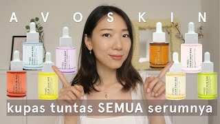 Kupas Tuntas Seluruh 8 Serum Avoskin YourSkinBae YSB [upl. by Charis269]