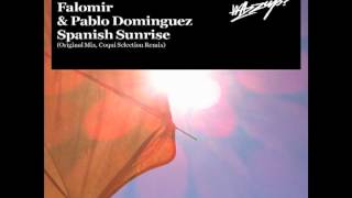 FALOMIR amp PABLO DOMINGUEZ quot SPANISH SUNRISE quot COQUI SELECTION REMIX [upl. by Barbra]