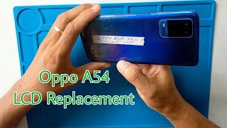 Oppo A54 LCD Replacement [upl. by Quincy704]