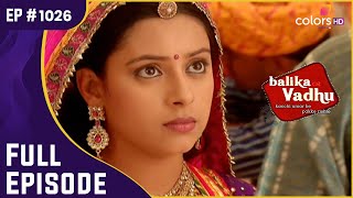 Anandi की बालविवाह के खिलाफ जंग  Balika Vadhu  बालिका वधू  Full Episode  Ep 1026 [upl. by Anilys]