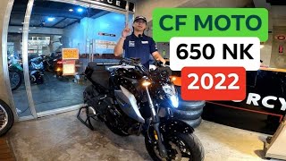 CF MOTO 650 NK 2022 SRP 299900  SPECS  REVIEW  DEMO  SOUNDCHECK  KIRBY MOTOVLOG [upl. by Fransen]