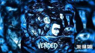 Vended  The Far Side Official Audio [upl. by Maddalena]